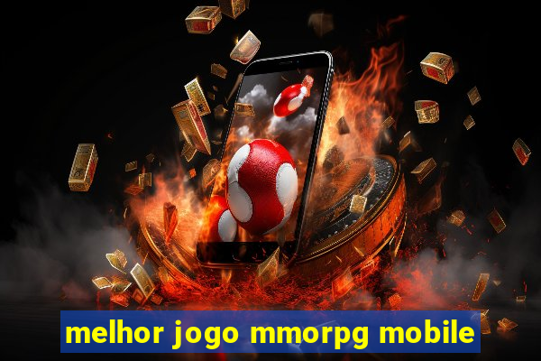 melhor jogo mmorpg mobile